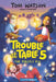 Trouble at Table 5 #3: The Firefly Fix by Tom Watson