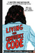 Living the Confidence Code: Real Girls, Real Stories, Real Confidence by Katty Kay