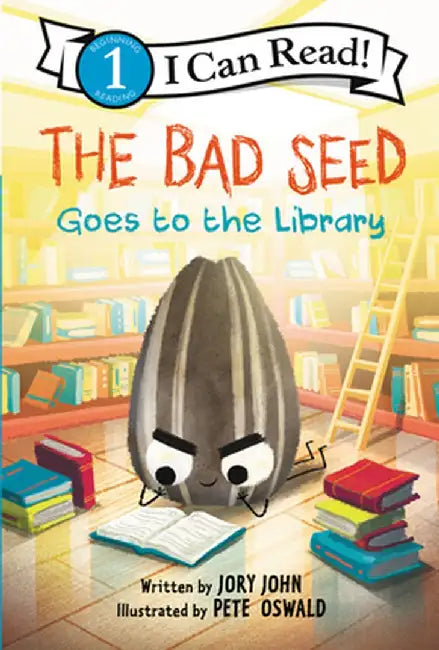 The Bad Seed Goes to the Library by Jory John