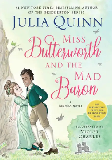 Miss Butterworth and the Mad Baron: A Graphic Novel by Julia Quinn
