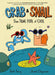 Crab and Snail: The Tidal Pool of Cool by Beth Ferry