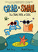 Crab and Snail: The Tidal Pool of Cool by Beth Ferry