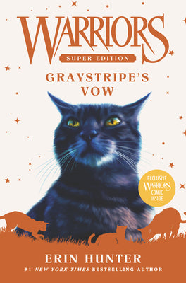 Warriors Super Edition: Graystripe's Vow by Erin Hunter