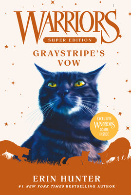 Warriors Super Edition: Graystripe's Vow by Erin Hunter