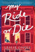 My Ride or Die by Leslie Cohen