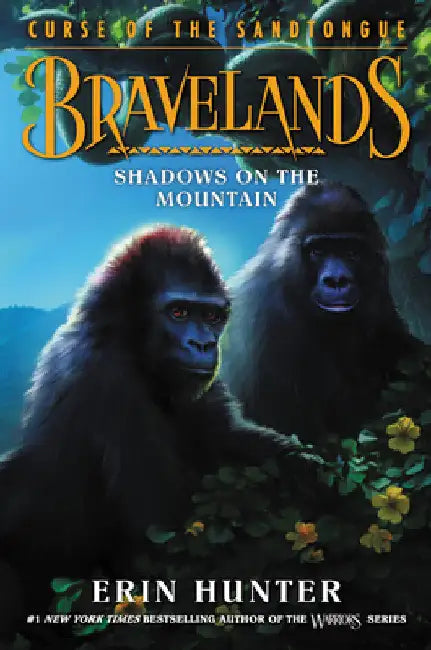 Bravelands: Curse of the Sandtongue #1: Shadows on the Mountain by Erin Hunter