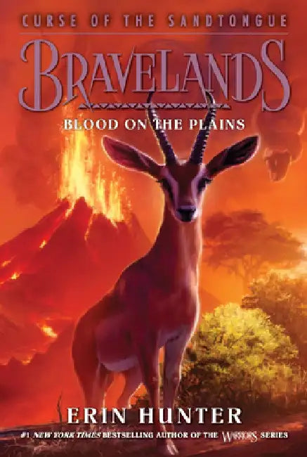 Bravelands: Curse of the Sandtongue #3: Blood on the Plains by Erin Hunter