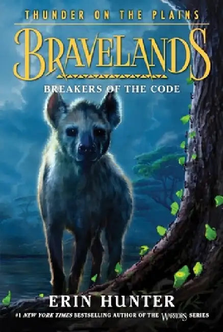 Bravelands: Thunder on the Plains #2: Breakers of the Code by Erin Hunter