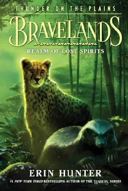 Bravelands: Thunder on the Plains #3: Realm of Lost Spirits by Erin Hunter