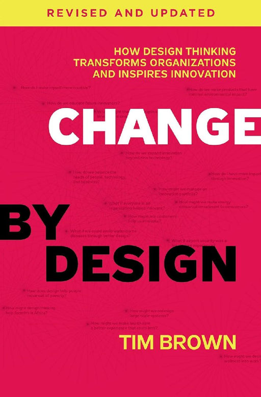 Change By Design by Tim Brown
