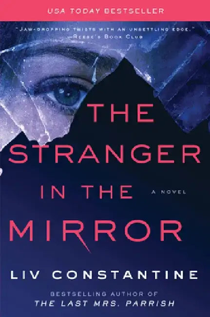 The Stranger in the Mirror by LIV Constantine