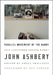 Parallel Movement of the Hands: Five Unfinished Longer Works by John Ashbery