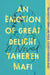 An Emotion of Great Delight by Tahereh Mafi