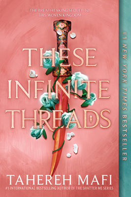 These Infinite Threads by Tahereh Mafi