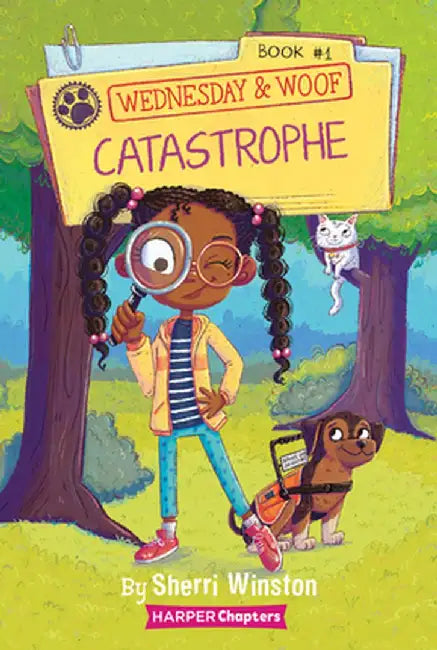 Wednesday and Woof #1: Catastrophe by Sherri Winston
