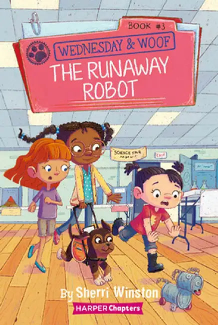 Wednesday and Woof #3: The Runaway Robot by Sherri Winston