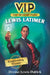 Vip: Lewis Latimer: Engineering Wizard by Denise Lewis Patrick