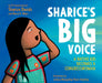 Sharice's Big Voice: A Native Kid Becomes a Congresswoman by Sharice Davids