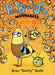 Pea, Bee, & Jay #2: Wannabees by Brian "smitty" Smith