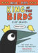 Arlo & Pips: King of the Birds by Elise Gravel