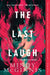 The Last Laugh by Mindy McGinnis