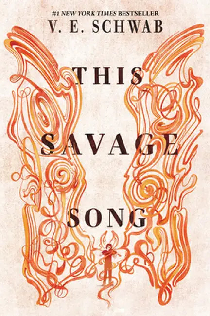 This Savage Song by Victoria Schwab