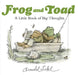 Frog and Toad-Isms: A Little Book of Big Thoughts by Arnold Lobel