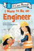 I Want to Be an Engineer: A My Community I Can Read by Laura Driscoll