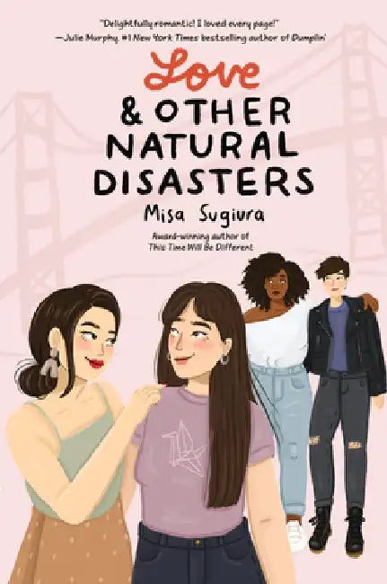 Love & Other Natural Disasters by Misa Sugiura