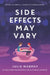 Side Effects May Vary by Julie Murphy