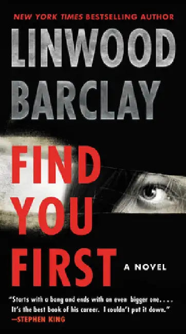 Find You First by Linwood Barclay