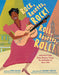 Rock, Rosetta, Rock! Roll, Rosetta, Roll!: Presenting Sister Rosetta Tharpe, the Godmother of Rock & Roll by Tonya Bolden