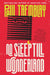 No Sleep Till Wonderland: A Novel by Paul Tremblay