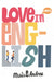 Love in English by Maria E. Andreu