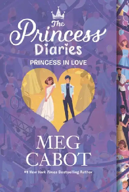 The Princess Diaries Volume III: Princess in Love by Meg Cabot