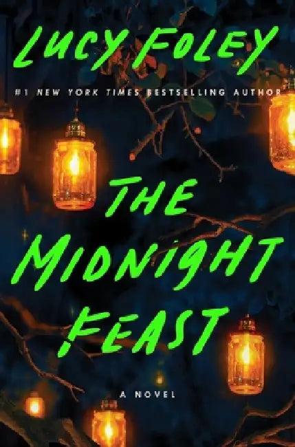 The Midnight Feast by Lucy Foley