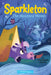 Sparkleton #5: The Haunted Woods by Calliope Glass