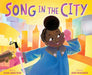 Song in the City by Daniel Bernstrom
