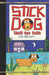 Stick Dog #11 by Tom Watson