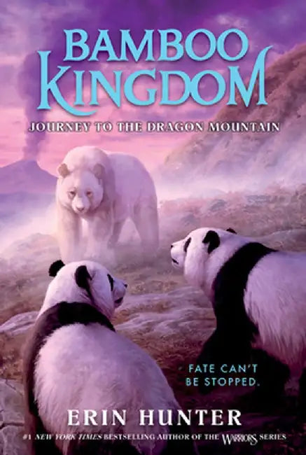 Bamboo Kingdom #3: Journey to the Dragon Mountain by Erin Hunter