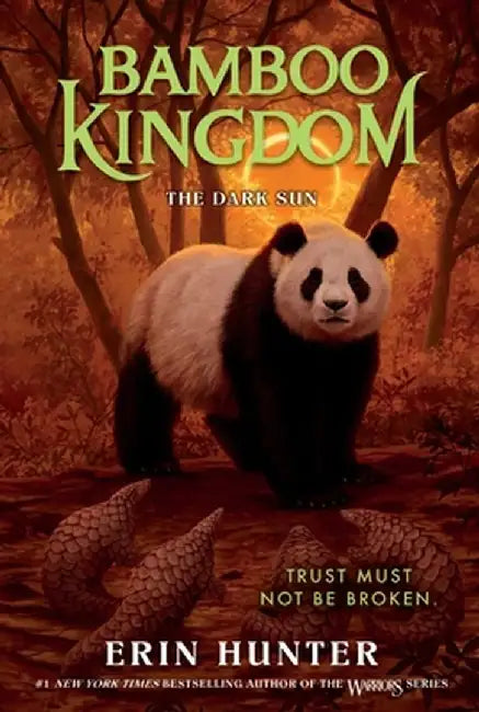 Bamboo Kingdom #4: The Dark Sun by Erin Hunter