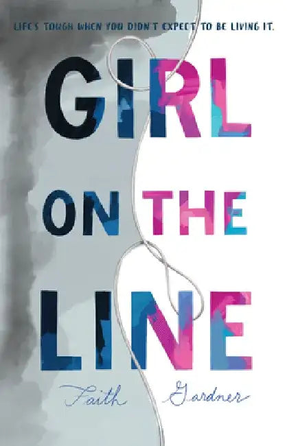 Girl on the Line by Faith Gardner