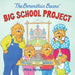 The Berenstain Bears' Big School Project: Includes 2 Sheets of Stickers! by Mike Berenstain