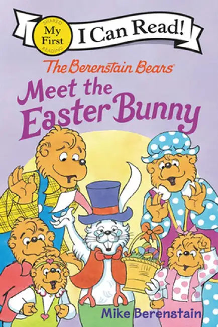 The Berenstain Bears Meet the Easter Bunny by Mike Berenstain
