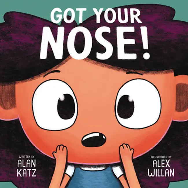 Got Your Nose! by Alan Katz