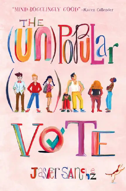 The (Un)Popular Vote by Jasper Sanchez