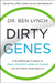 Dirty Genes by Ben?lynch