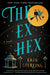 The Ex Hex by Erin Sterling