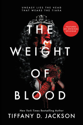 The Weight of Blood by Tiffany D. Jackson