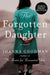 The Forgotten Daughter LP by Joanna Goodman